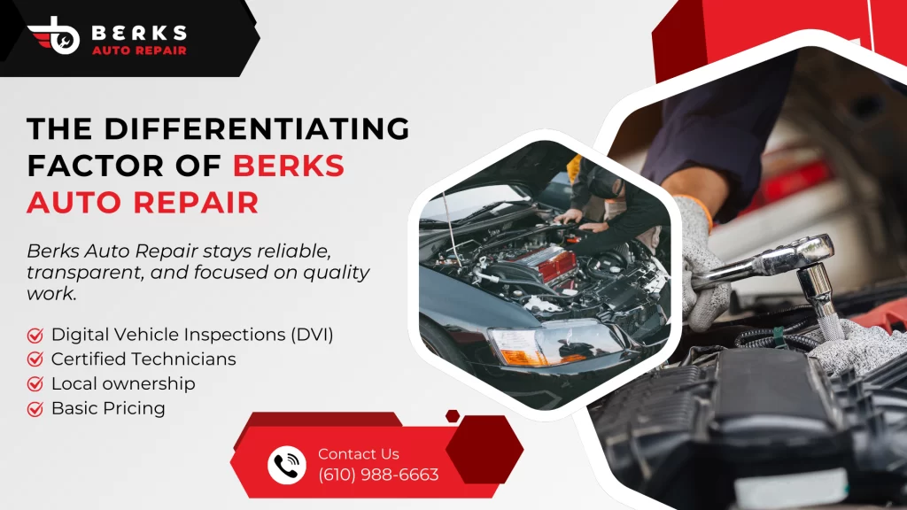 The Differentiating Factor of Berks Auto Repair